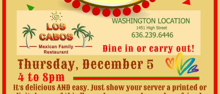 December 5- Dine to Donate at Los Cabos in Washington